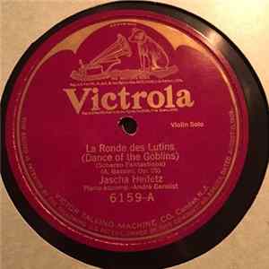 Jascha Heifetz - La Ronde Des Lutins (Dance Of The Goblins) / Scherzo Tarantelle FLAC