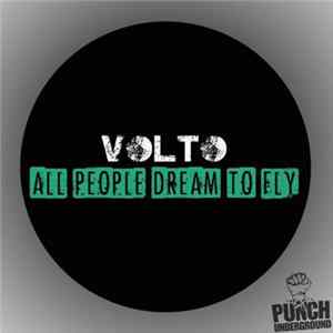 Volto - All People Dream To Fly FLAC