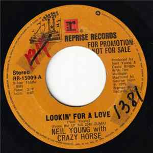 Neil Young - Lookin´ For A Love FLAC