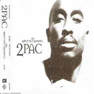 2Pac - Ghetto Gospel FLAC