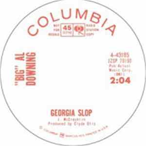 "Big" Al Downing - Georgia Slop FLAC