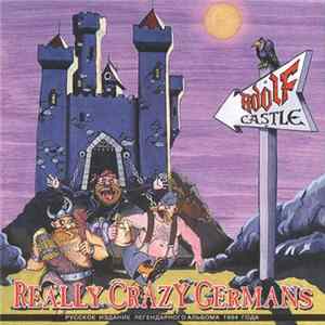 Adolf Castle - Really Crazy Germans FLAC