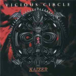 Kaizer - Vicious Circle FLAC