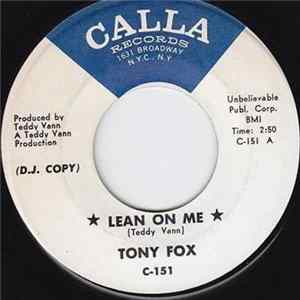 Tony Fox - Lean On Me / Grass Roots FLAC