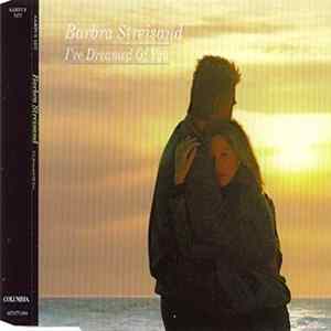 Barbra Streisand - I've Dreamed Of You FLAC