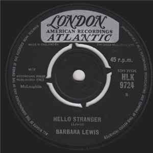 Barbara Lewis - Hello Stranger / Think A Little Sugar FLAC