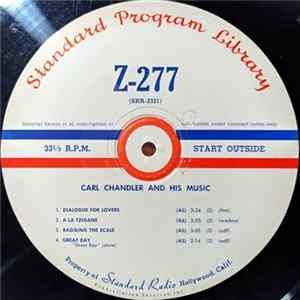 Carl Chandler And His Music - Carl Chandler And His Music FLAC