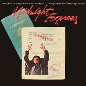 Giorgio Moroder - Midnight Express (Music From The Original Motion Picture Soundtrack) FLAC