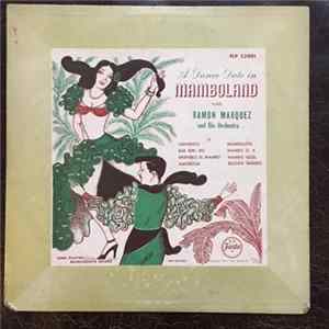 Ramon Marquez And His Orchestra - A Dance Date In Mamboland FLAC