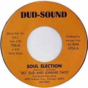 "Bo" Dud And Johnnie Twist - Soul Election / I Am Back Home FLAC