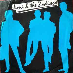 Jimi & The Zodiacs - Talkin' 'Bout You FLAC