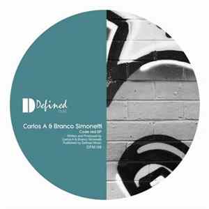 Carlos A, Branco Simonetti - Cod Red EP FLAC