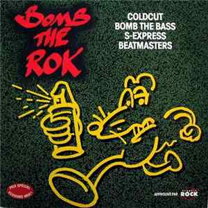 Various - Bomb The Rok FLAC