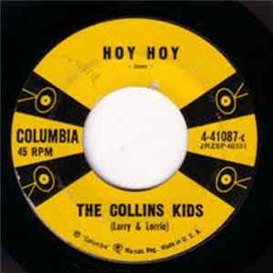 The Collins Kids (Larry & Lorrie) - Hoy Hoy / Mama Worries FLAC