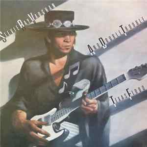 Stevie Ray Vaughan And Double Trouble - Texas Flood FLAC