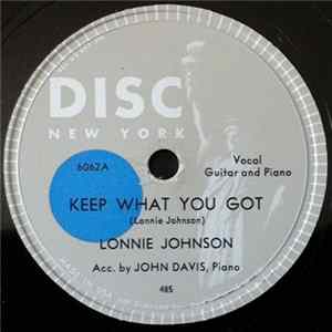 Lonnie Johnson - Keep What You Got / Why I Love You FLAC