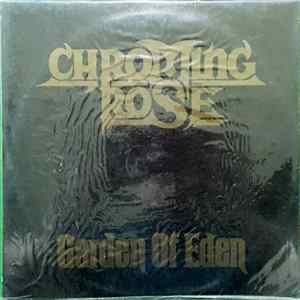 Chroming Rose - Garden of Eden FLAC