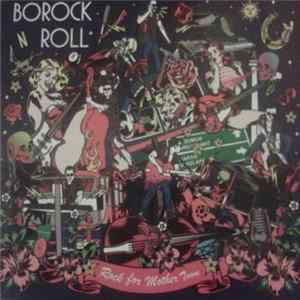Borock N Roll - Rock For Mother Town FLAC