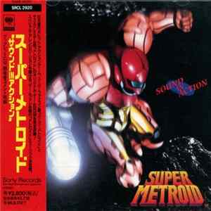 山本健誌, 濱野美奈子, 田中宏和 - Super Metroid "Sound In Action" = スーパーメトロイド "サウンドInアクション" FLAC