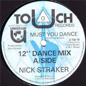 Nick Straker - Must You Dance FLAC