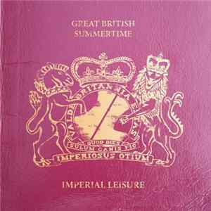 Imperial Leisure - Great British Summertime FLAC