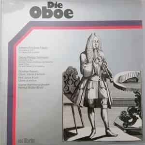 Johann Friedrich Fasch, Georg Philipp Telemann, Günter Passin, Rolf Julius Koch, Kölner Kammerorchester, Helmut Müller-Brühl - Die Oboe FLAC