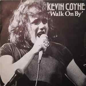 Kevin Coyne - Walk On By / Shangri-La FLAC