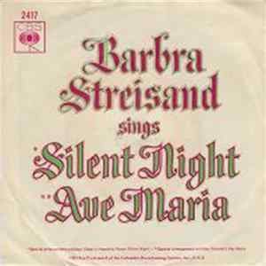 Barbra Streisand - Sleep In Heavenly Peace / Gounod's Ave Maria FLAC