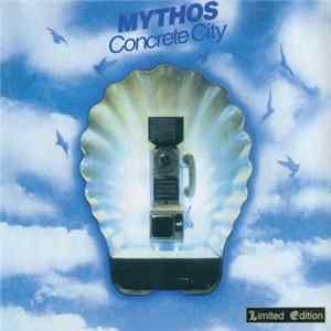Mythos - Concrete City FLAC