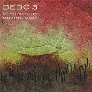 Dedo - Resumen De Movimientos FLAC