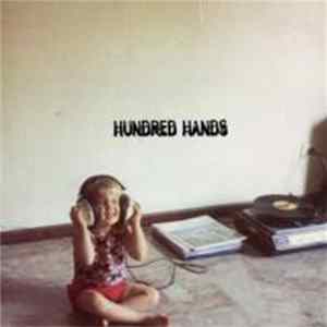 Hundred Hands - Her Accent Was Excellent FLAC