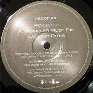 Roxiller - Roxiller Must Die / Last Rites FLAC