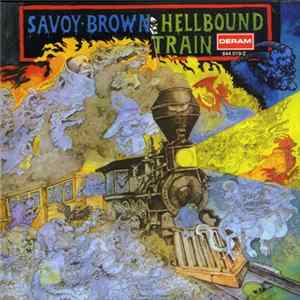 Savoy Brown - Hellbound Train FLAC