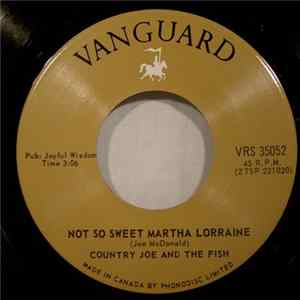 Country Joe And The Fish - Not So Sweet Martha Lorraine FLAC