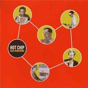 Hot Chip - DJ-Kicks FLAC