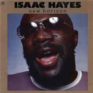Isaac Hayes - New Horizon FLAC
