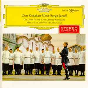 Don Kosaken Chor Serge Jaroff - Das Leben Für Den Zaren FLAC