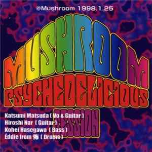 Katsumi Matsuda, Hiroshi Nar, Kohei Hasegawa, Éddie From 怖 - Mushroom Psychedelicious Session FLAC