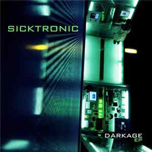 Sicktronic - Darkage EP FLAC