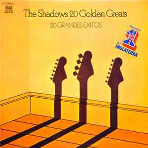 The Shadows - 20 Golden Greats = 20 Grandes Exitos FLAC