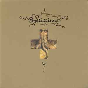 John Zorn - Ipsissimus FLAC