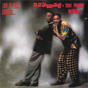 DJ Jazzy Jeff & The Fresh Prince - And In This Corner... FLAC