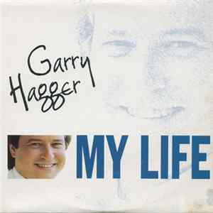 Garry Hagger - My Life FLAC