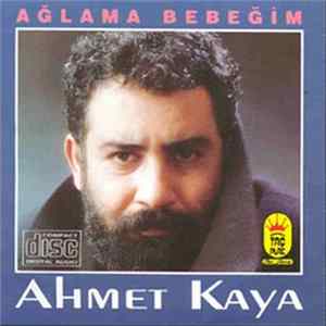 Ahmet Kaya - Ağlama Bebeğim FLAC