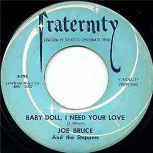 Joe Bruce And The Steppers - Baby Doll, I Need Your Love / O.K. I'm On My Way FLAC