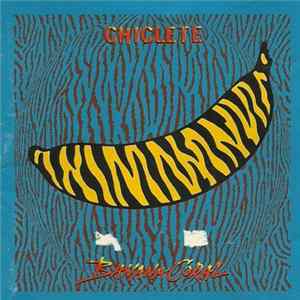 Chiclete - Banana Coral FLAC