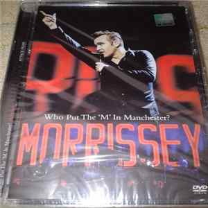 Morrissey - Who Put The 'M' In Manchester? FLAC