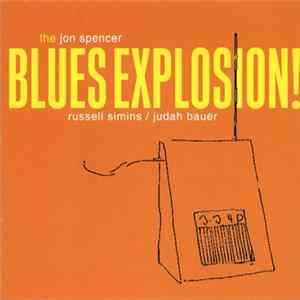 The Jon Spencer Blues Explosion! - Orange FLAC