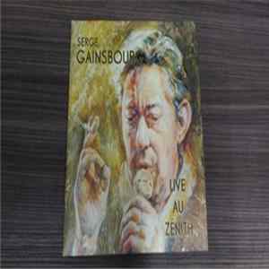 Serge Gainsbourg - Live Au Zenith FLAC