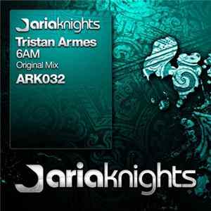 Tristan Armes - 6AM FLAC